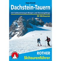 Skitourenführer Dachstein-Tauern-Salzkammergut
